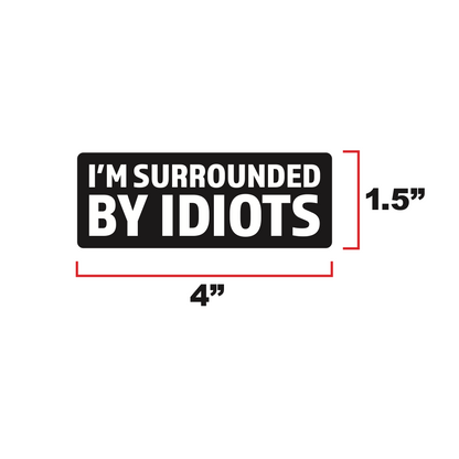 I'm Surrounded by Idiots Morale Patch